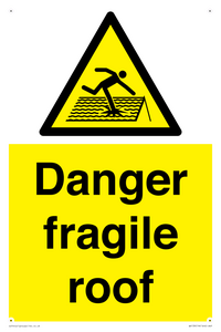 danger fragile roof